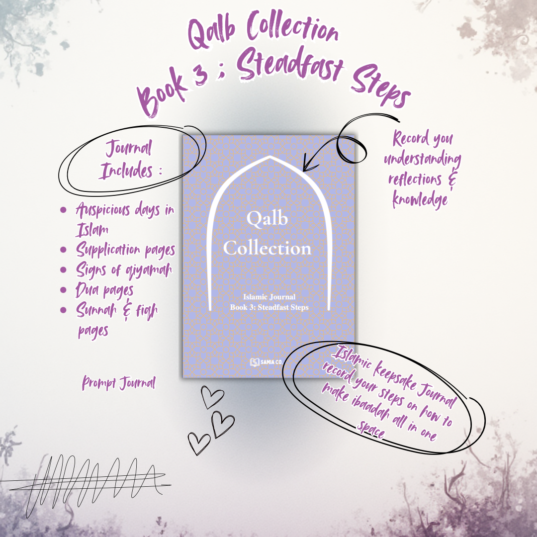 Islamic Journals - Book 3: Stedfast Steps